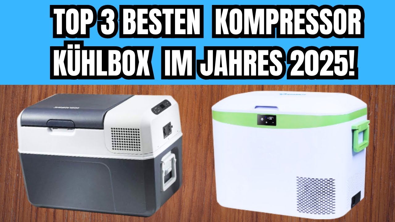📣 TOP 3 BESTEN KOMPRESSOR KÜHLBOXEN 2025 IM JAHRES 2025!!!