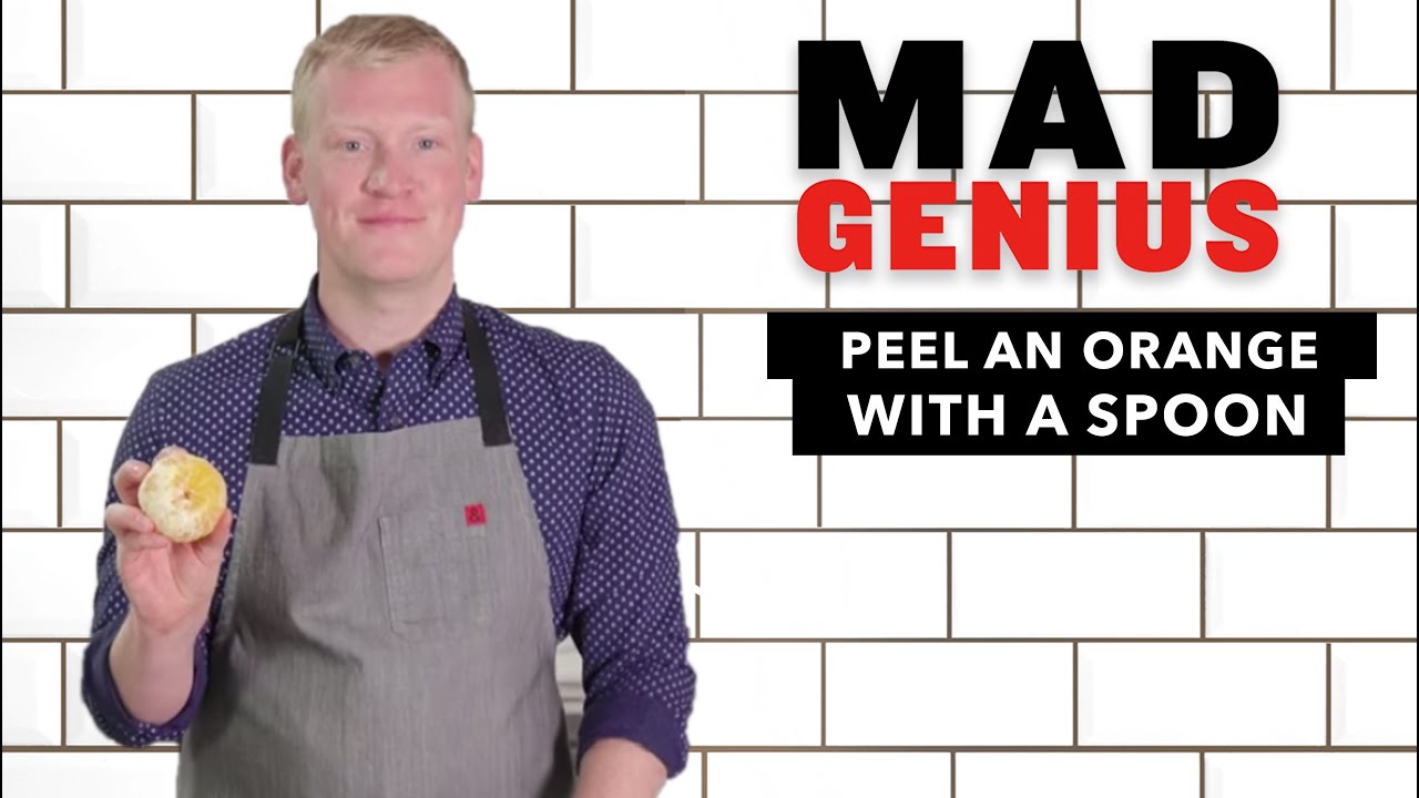 How to Peel an Orange With a Spoon | Mad Genius Tips | Food & Wine