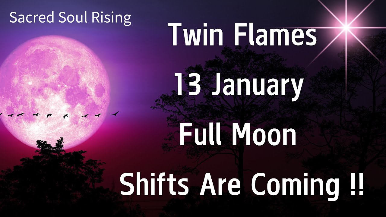 Twin Flames 13 January 2025 Wolf Full Moon The Shift is Coming !! - YouTube