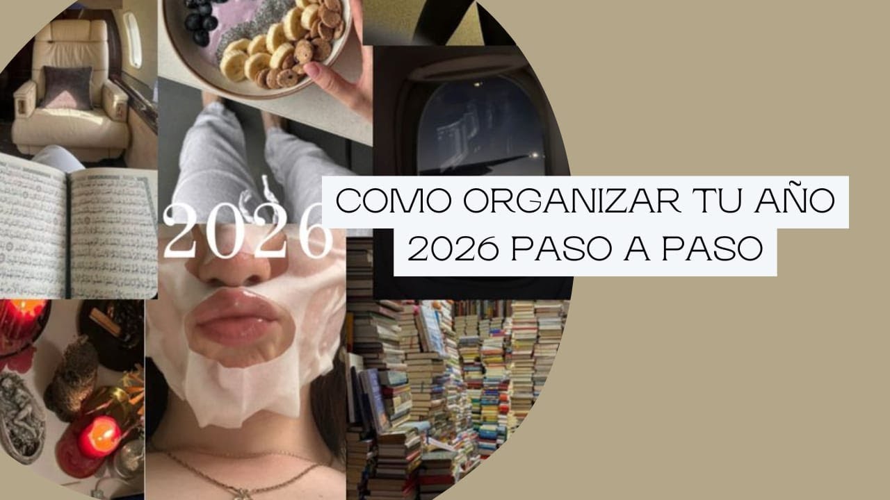 Como Organizar tu año 2026 paso paso