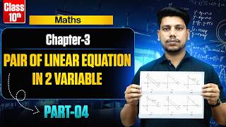 Algebraic Methods 🔥 Substitution &amp; Elimination Method | Class 10 Maths Part-4 💯