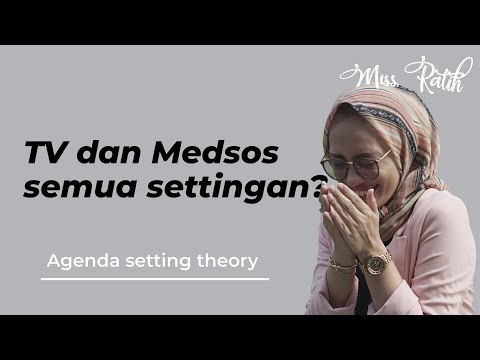 Video: Apakah agenda setting adalah teori?
