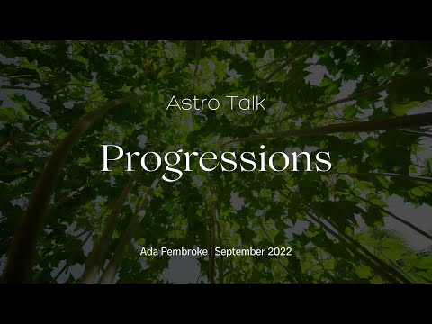 Astro Talk: Progressions
