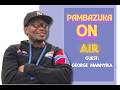 UKWELI KUHUSU MAISHA YA ULAYA ZAMANI NA SASA GEORGE MWANYIKA PAMBAZUKA ON AIR EPISODE 3