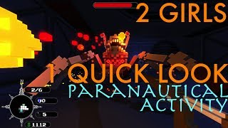 2 Girls 1 Quick Look - Paranautical Activity
