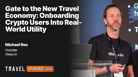 Sleap.io: Bringing Real-World Utility to Web3 Travel | Travel Un’chained 2025