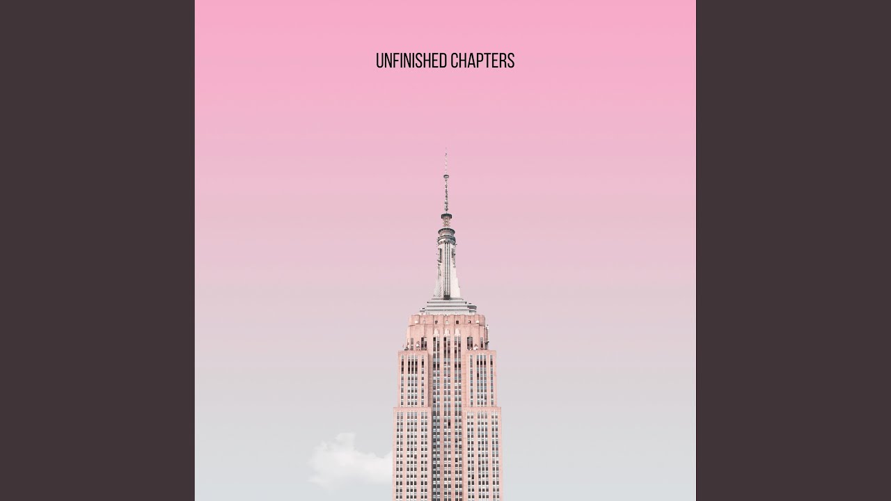 Watch Unfinished Chapters on YouTube Watch Unfinished Chapters on YouTube