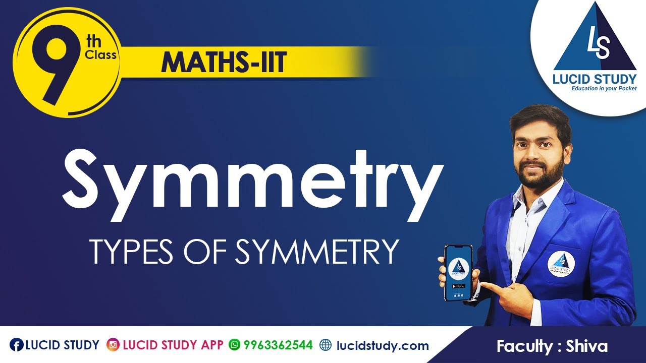 Class 9 | Math | Symmetry | Online Study App | Lucid Study