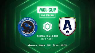 R4 | MSL CUP : Perth United Futsal Club vs Andinos Futsal Club - Second Half