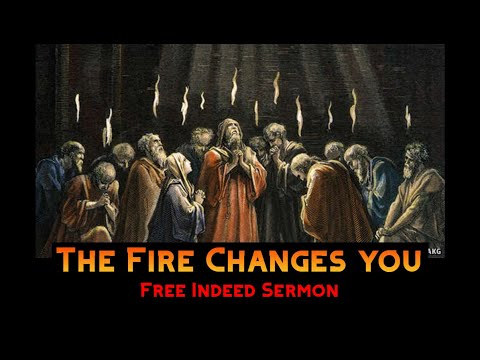 The Holy Spirit's Fire Changes You : Acts 2:37 - 3:10 Sermon