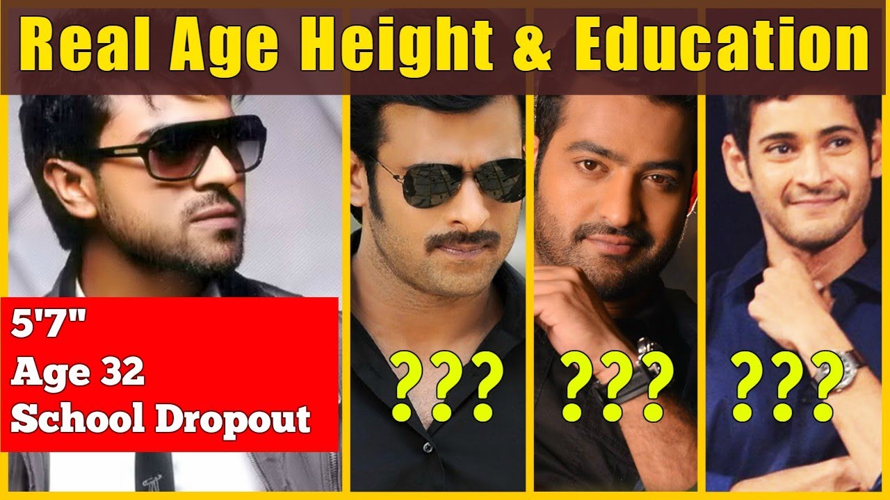 Tollywood Top Stars Real Age Height And Education