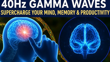 Boost Focus & Memory with 40Hz Binaural Beats 🌟 Unlock Your Creativity & Brain’s Potential