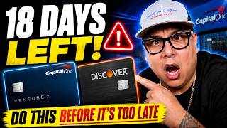 Capital One & Discover Cardholders Are Running Out of Time