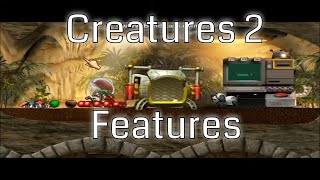 Creatures 2 - Features