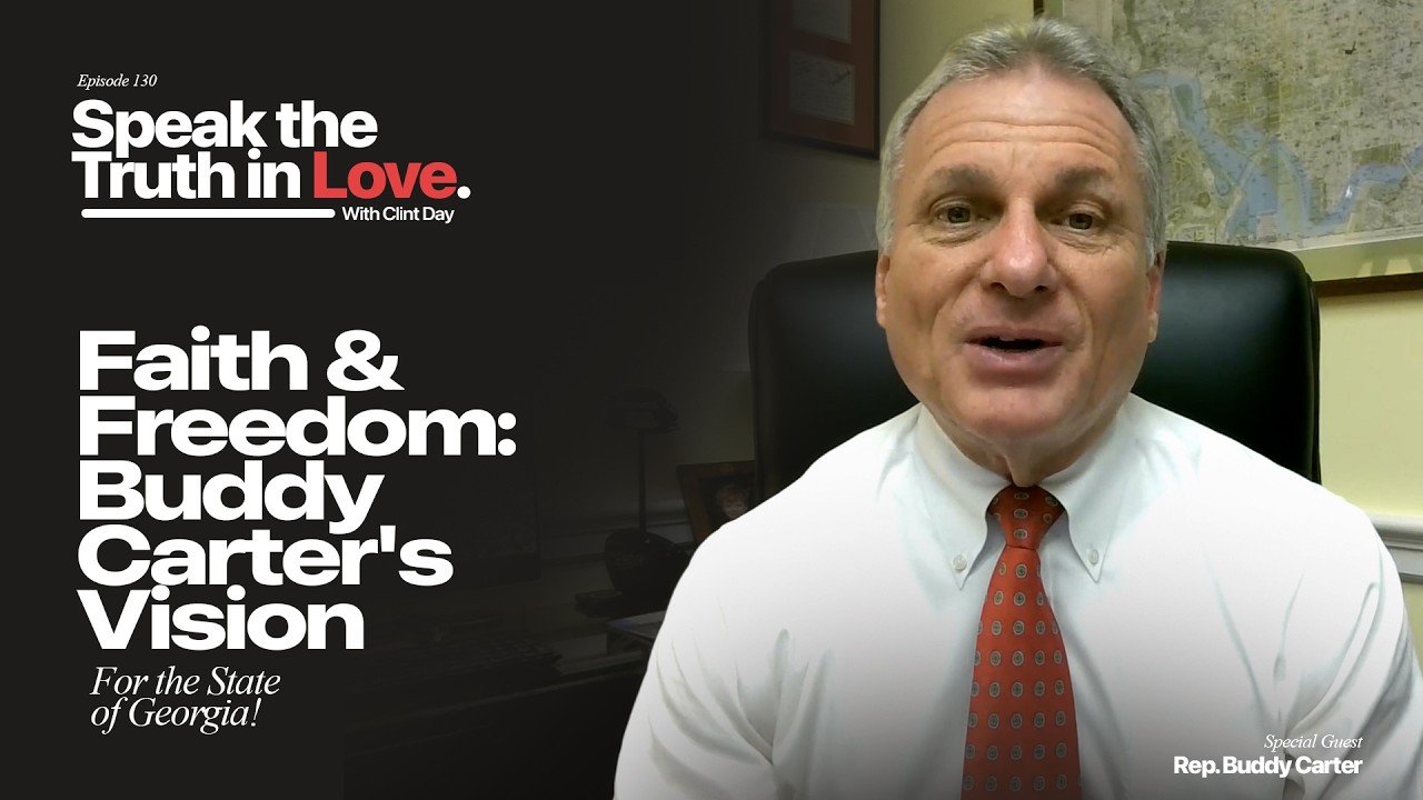 Reasons to Support Buddy Carter for U.S. Senate in Georgia | Buddy Carter with Clint Day | Ep. 130