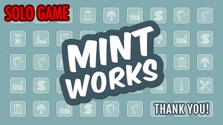 MINT WORKS | GAMEPLAY SOLO vs Rachael