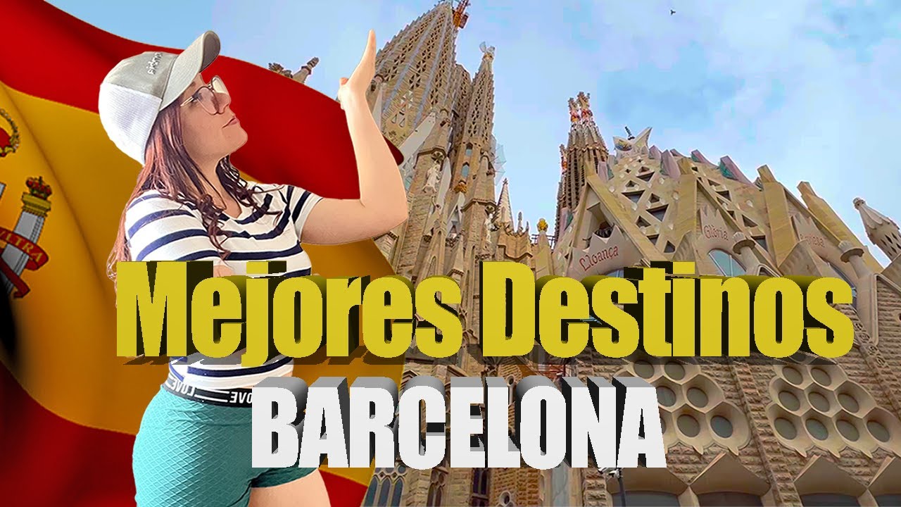 ¿Conoces los DESTINOS más impresionantes en Barcelona España?