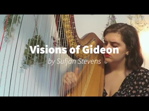 Visions Of Gideon Harp Cover Hannah Harpist Sufjan Stevens Cover 