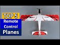 Best Remote Control Planes in [2025 ] Top 5