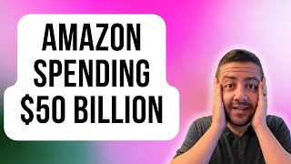 Amazon's CAPEX to Exceed $50 Billion in 2023, Partly to Support AI | Amazon Stock Analysis | AMZN