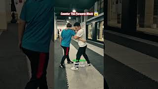 Counter The Forearm Block #combatskills #selfdifence #kungfu #martialarts #selfdefense #wushufight