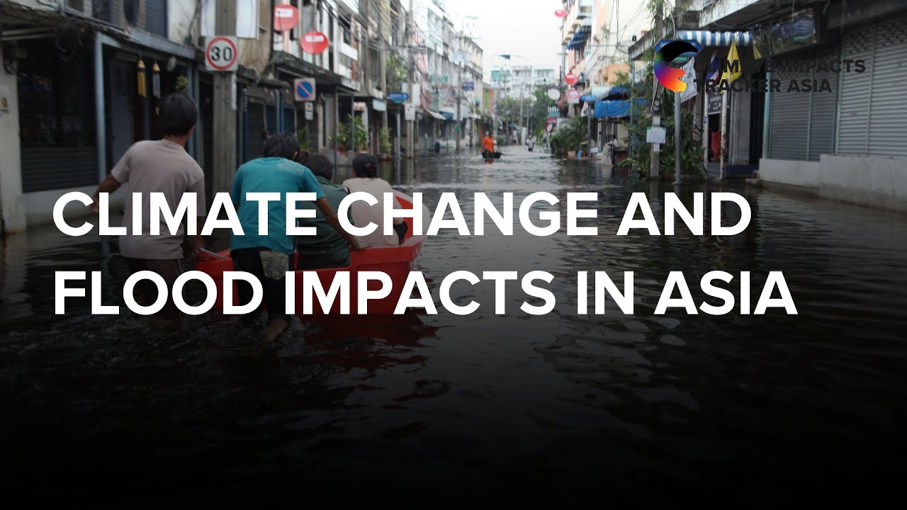 Flood Impacts in Asia and Climate Change's Impacts