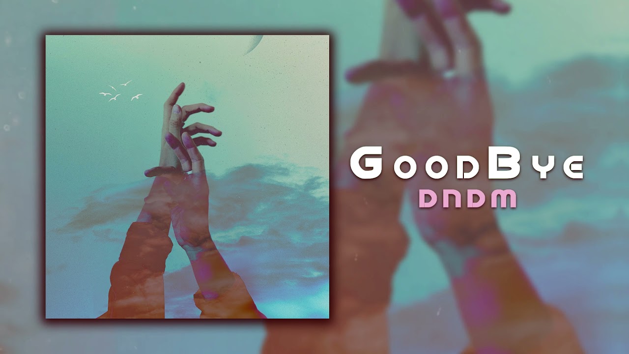 Watch DNDM - Goodbye 2021 on YouTube Watch DNDM - Goodbye 2021 on YouTube