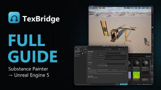 TexBridge Tutorial — Substance Painter to Unreal Engine 5 in One Click (Full Guide)