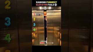 RANKING THE FUNNIEST ELEVATOR FAILS 😂💀 Pt-2 #us #shorts #viral #funny #fails #ranking