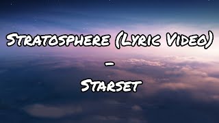 STRATOSPHERE - Starset [Nightcore] Lyric Video