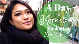 A Day in Koreatown, Manhattan, New York City - Travel Vlog