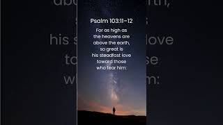 Verse of the Day / Psalm 103:11-12 / Scripture to Music / #christianmusic #worshipmusic
