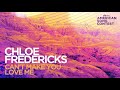 Chloe Fredericks - Can't Make You Love Me (From “American Song Contest”) (Official Audio)