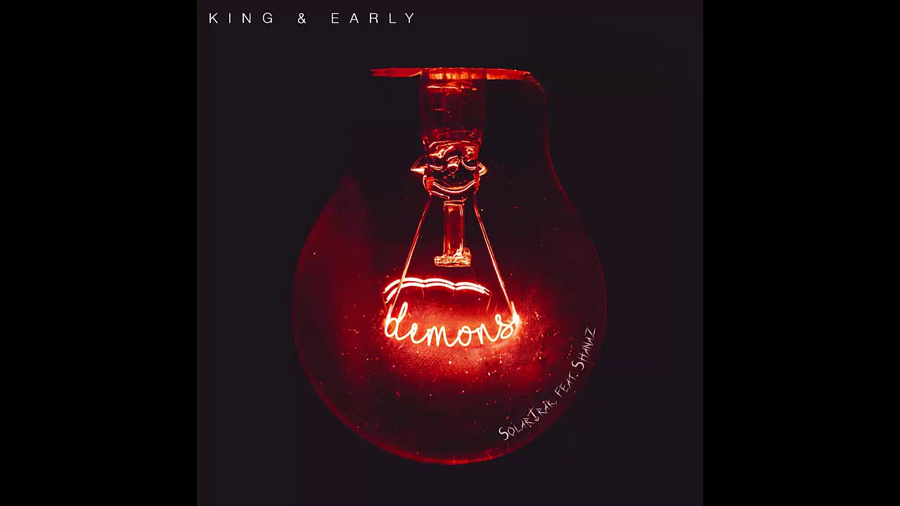 King & Early, SolarTrak feat. Shanaz - Demons (Extended Mix) [Champion Records]