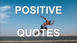 Positive Quotes