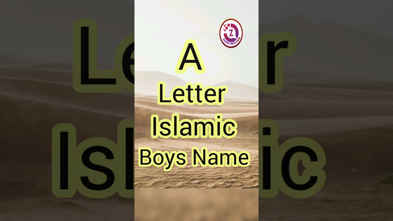 Top 10 Beautiful Muslim Boy Names Start With A | A Se Ladko Ke Islami Naam | Short Video |