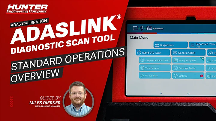 ADASLink® Diagnostic Scan Tool: Standard Operations Overview