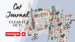 Cat Journal - Junky Lots of Goodies - Clear It Out!!