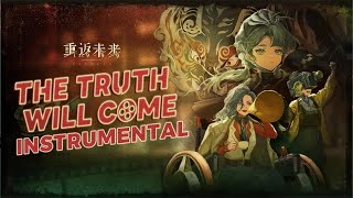 "The truth will come" Instrumental | Reverse: 1999 Version 2.5 EP