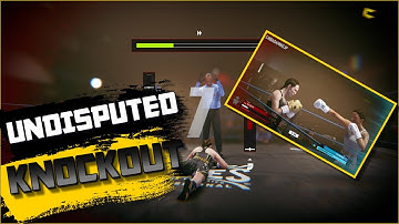 Undisputed Beta- KNOCKOUT MECHANIC Demonstration