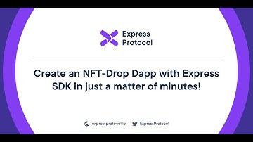 How to Create an NFT Drop Dapp Using Express Protocol