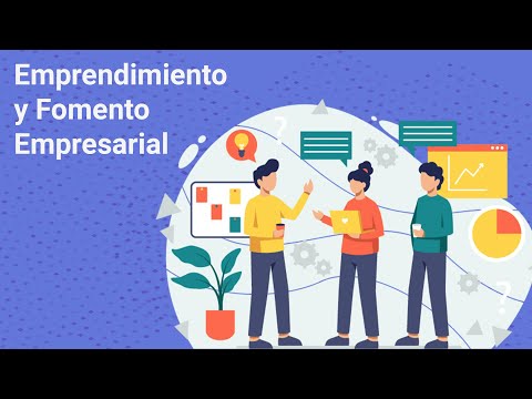 Emprendimiento y Fomento Empresarial