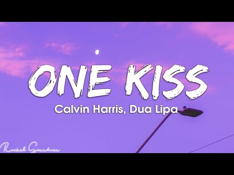 Calvin Harris, Dua Lipa - One Kiss -