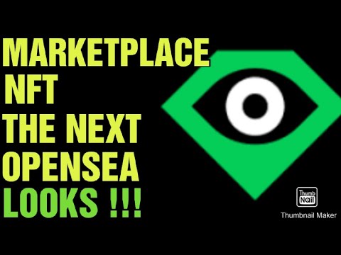 LOOKS PROJECT NFT MARKETPLACE = THE NEXT OPENSEA | PREDIKSI SHORT TERM $12 - LONG TERM $20