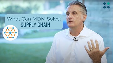 Master Data Management Use Cases: Supply Chain Management