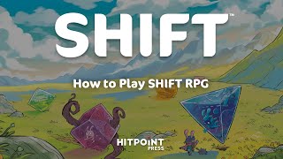 How to Play SHIFT RPG