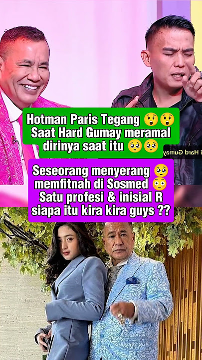 Hotman Paris is shocked!! Hard Gumay predicts that someone with the initials R will attack him #h...