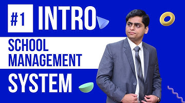 School Management System | Introduction | #1video