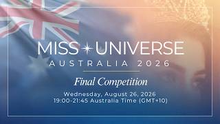 LIVE ⭐️ MISS UNIVERSE AUSTRALIA 2026 | Miss Universe