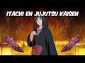 Itachi en Jujutsu kaisen parte 1: Ojos malditos